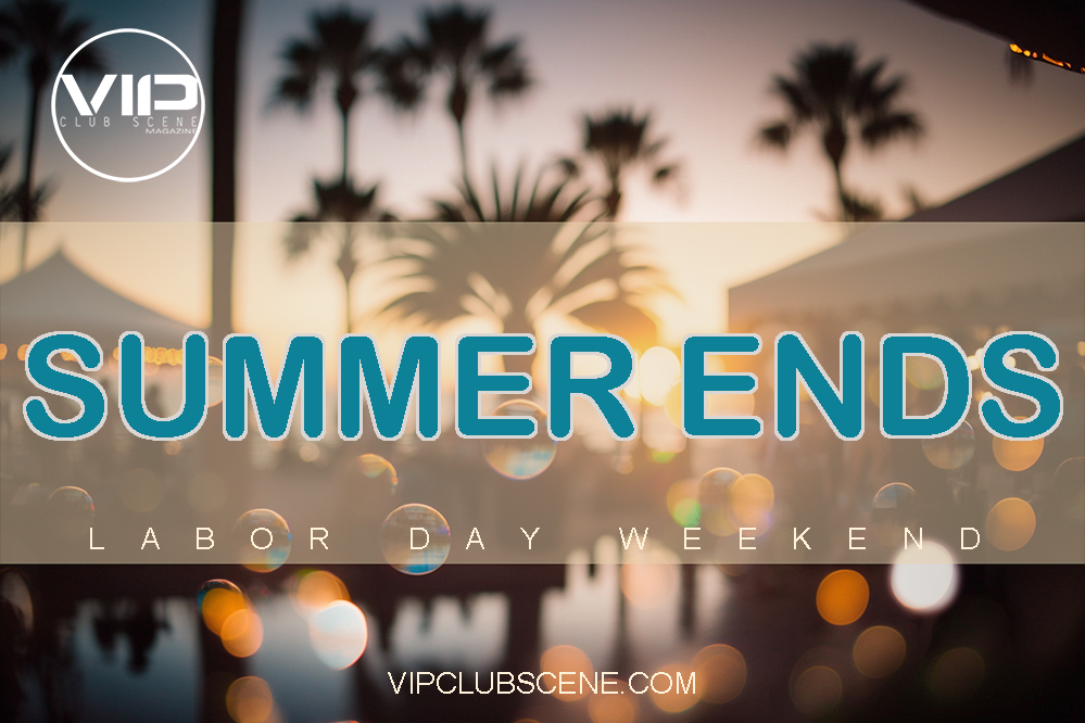 SUMMER ENDS – VIP Club Scene
