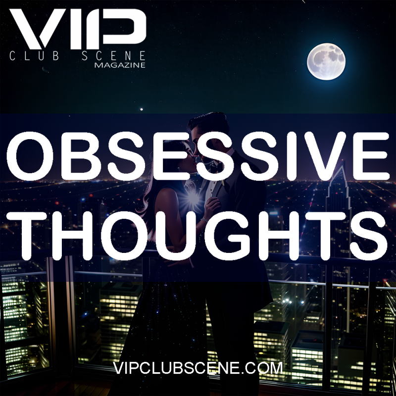 OBSESSIVE THOUGHTS